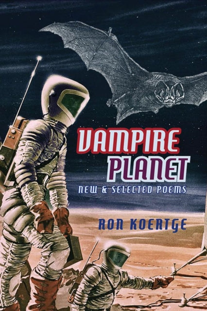 Book cover of: Vampire Planet. By: Ron Koertge
