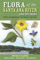 Book cover of: Flora of the Santa Ana River and Environs. By: Oscar F. Clarke