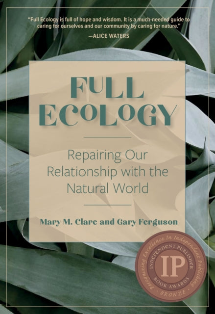 Book cover of: Full Ecology. By: Mary M. Clare