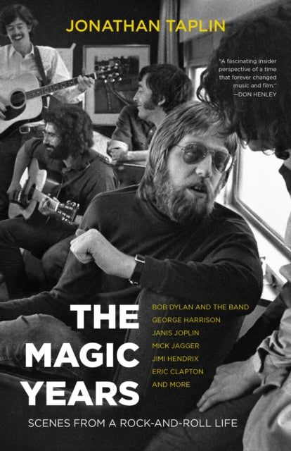 Book cover of: Magic Years. By: Jonathan Taplin
