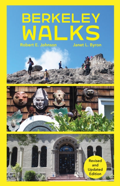 Book cover of: Berkeley Walks. By: Janet Byron