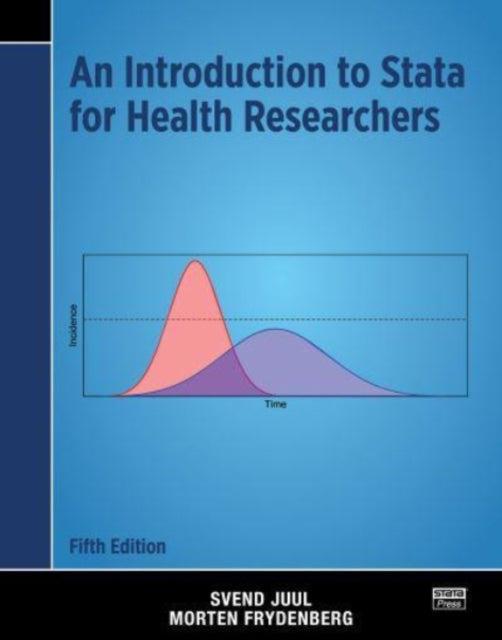Book cover of: Introduction to Stata for Health Researchers. By: Svend Juul