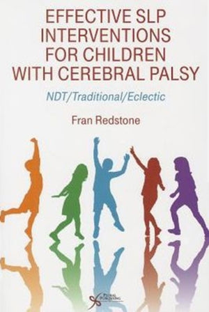Effective SLP Interventions for Children with Cerebral Palsy