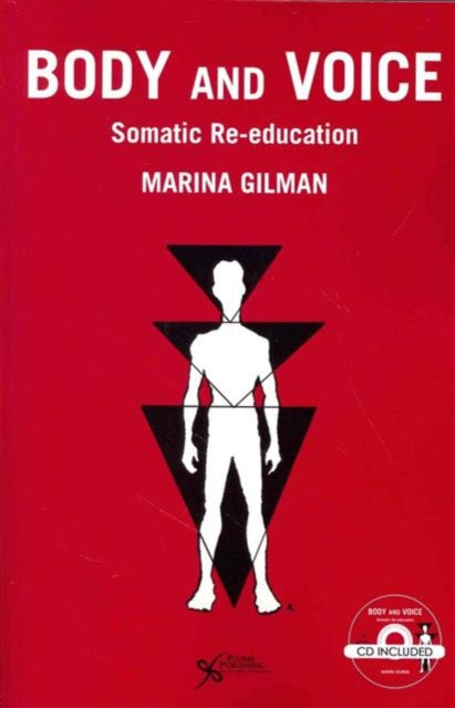 Book cover of: Body and Voice. By: Marina Gilman