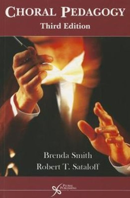 Book cover of: Choral Pedagogy. By: Brenda Smith