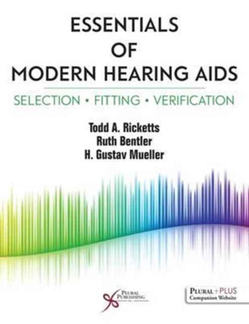 Book cover of: Essentials of Modern Hearing AIDS. By: Todd A. Ricketts