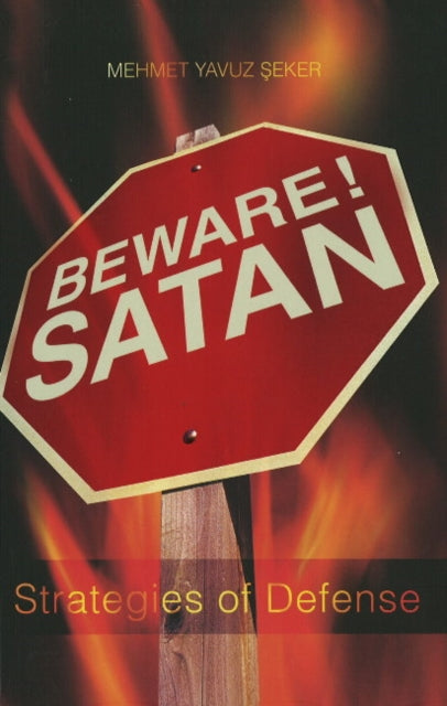 Book cover of: Beware Satan. By: Mehmet Seker, Mehmet Yavuz Seker