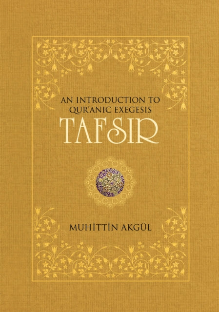 Book cover of: Tafsir. By: Muhittin Akgül