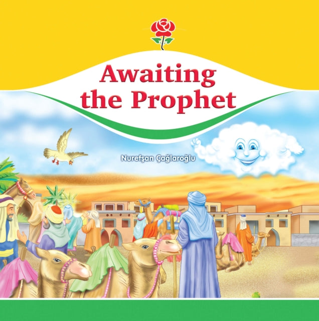 Book cover of: Awaiting the Prophet. By: Nurefsan Caglaroglu