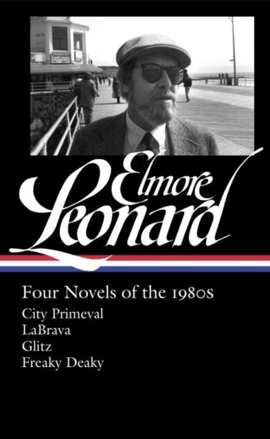 Book cover of: Elmore Leonard: Four Novels of the 1980s. By: Elmore Leonard