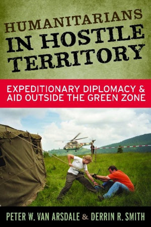 Humanitarians in Hostile Territory