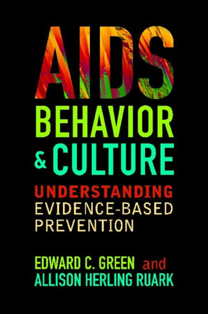 AIDS, Behavior, and Culture
