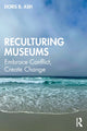 Book cover of: Reculturing Museums. By: Doris Ash