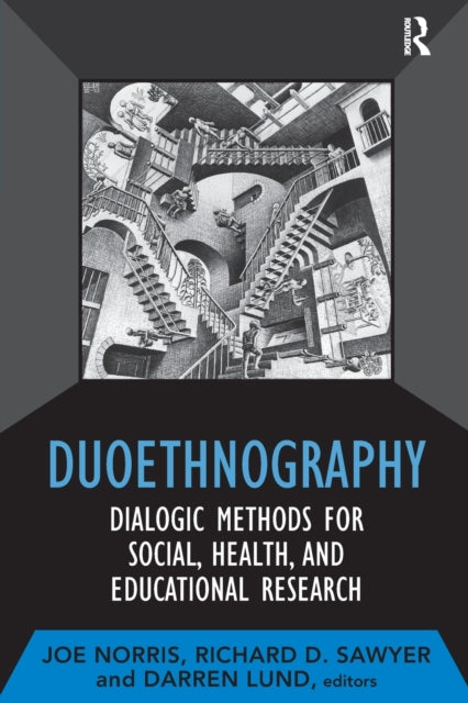 Book cover of: Duoethnography. By: Joe Norris
