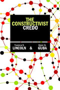 The Constructivist Credo