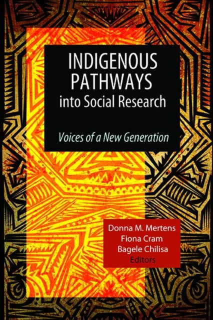 Book cover of: Indigenous Pathways into Social Research