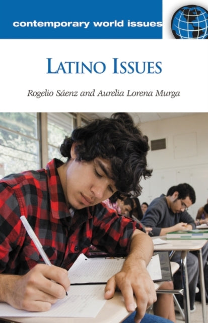 Book cover of: Latino Issues. By: Rogelio Saenz