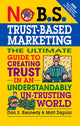 Book cover of: No B.S.Trust-Based Marketing