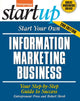 Book cover of: Start Your Own Information Marketing Business. By: Robert Skrob
