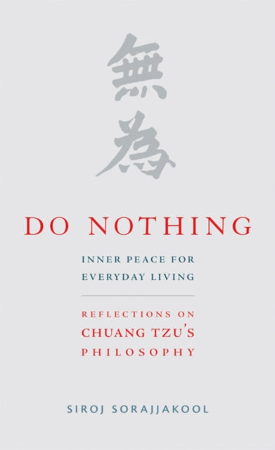 Book cover of: Do Nothing. By: Siroj Sorajjakool