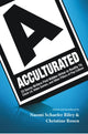 Book cover of: Acculturated. By: Naomi Schaefer Riley