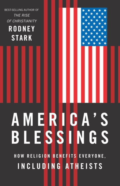Book cover of: America's Blessings. By: Rodney Stark