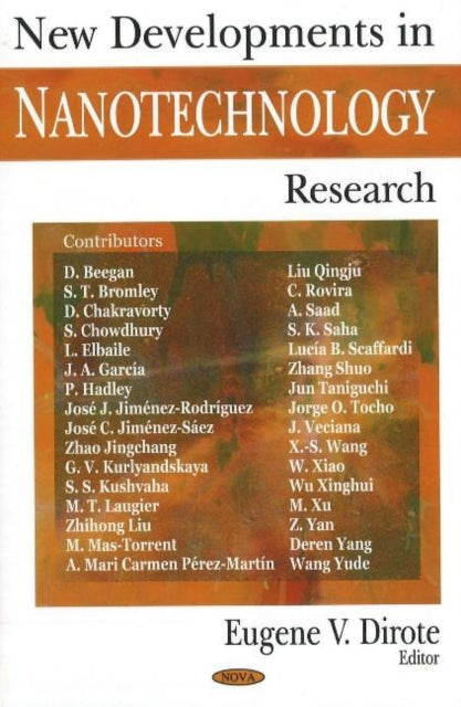 Book cover of: New Developments in Nanotechnology Research. By: Eugene V. Dirote