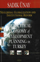 Book cover of: Neoliberal Globalization & Institutional Reform. By: Sadik Unay