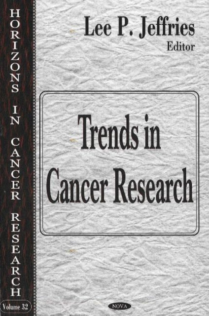 Book cover of: Trends in Cancer Research. By: Lee P. Jeffries