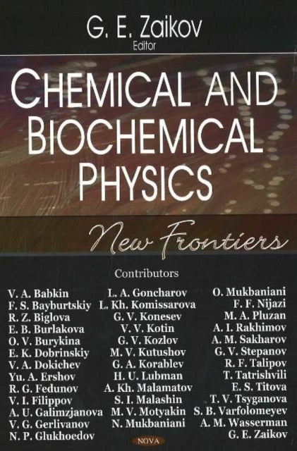 Book cover of: Chemical & Biochemical Physics. By: G. E. Zaikov