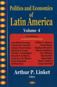Book cover of: Politics & Economics of Latin America. By: Arthur P. Linket