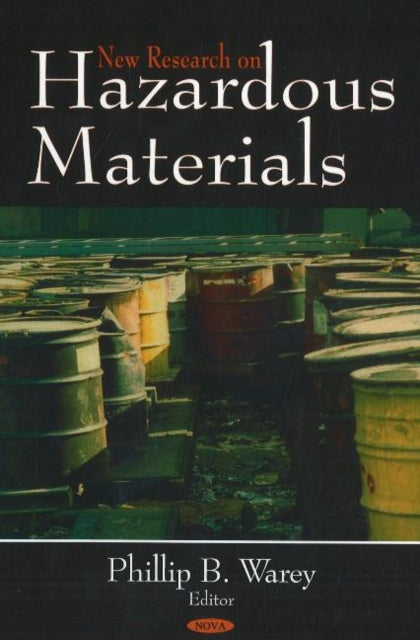 Book cover of: New Research on Hazardous Materials. By: Phillip B. Warey