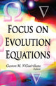 Book cover of: Focus on Evolution Equations. By: Gaston M. N'Guerekata