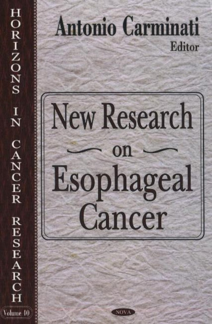Book cover of: New Research on Esophageal Cancer. By: Antonio Carminati