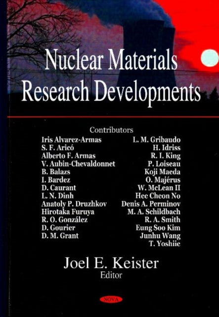 Book cover of: Nuclear Materials. By: Joel E. Keister