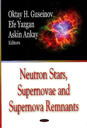 Neutron Stars, Supernovae & Supernova Remnants