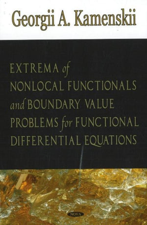 Extrema of Non-local Functionals & Boundary Value Problems for Functional Differential Equations