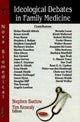Book cover of: Ideological Debates in Family Medicine. By: Stephen Buetow