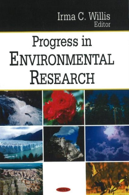 Book cover of: Progress in Environmental Research. By: Irma C. Willis