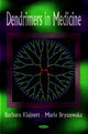 Book cover of: Dendrimers in Medicine. By: Barbara Klajnert