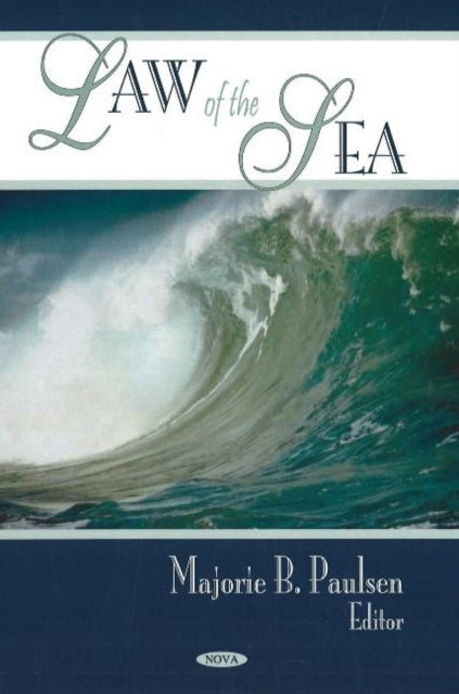 Book cover of: Law of the Sea. By: Majorie B. Paulsen