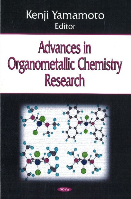 Book cover of: Advances in Organometallic Chemistry Research. By: Yamamoto, Kenji