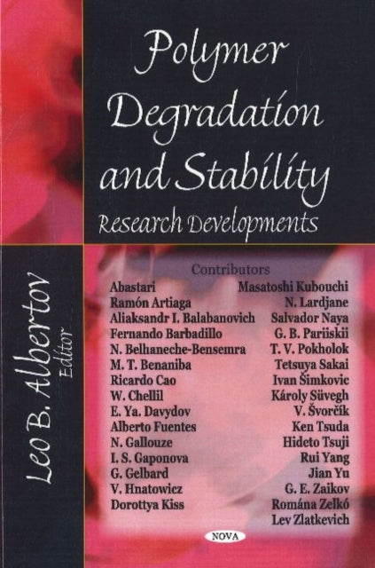Book cover of: Polymer Degradation & Stability. By: Leo B. Albertov