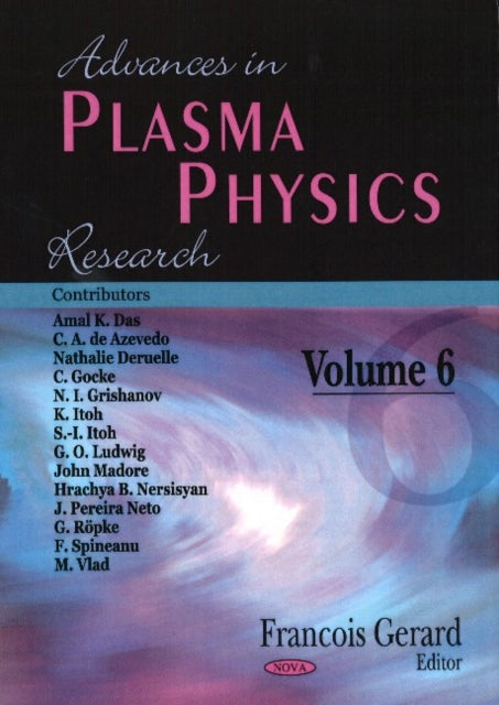 Advances in Plasma Physics Research