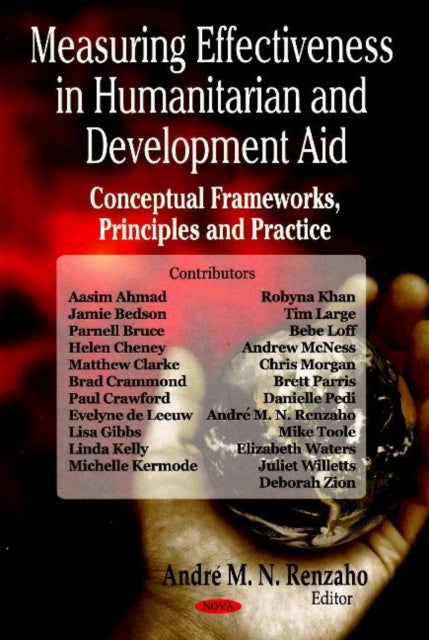 Book cover of: Measuring Effectiveness in Humanitarian & Development Aid