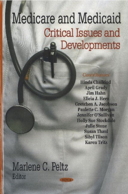 Book cover of: Medicare & Medicaid. By: Marlene C. Peltz