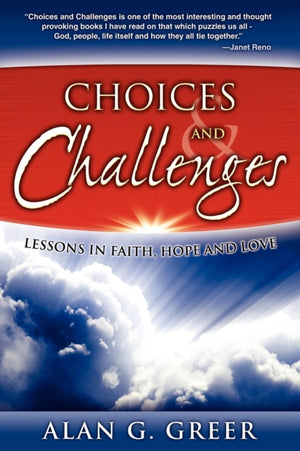 Choices & Challenges
