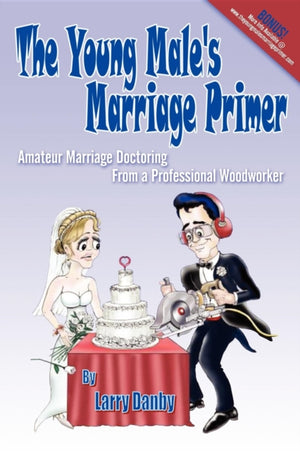 Young Male's Marriage Primer