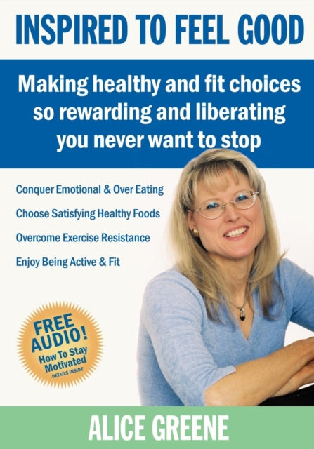 Book cover of: Inspired to Feel Good