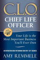 Book cover of: Chief Life Officer. By: Amy Remmele